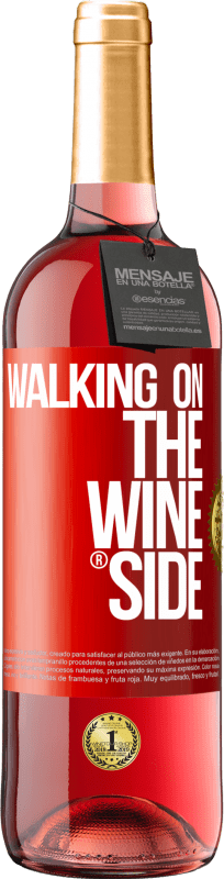 29,95 € Kostenloser Versand | Roséwein ROSÉ Ausgabe Walking on the Wine Side® Rote Markierung. Anpassbares Etikett Junger Wein Ernte 2025 Tempranillo