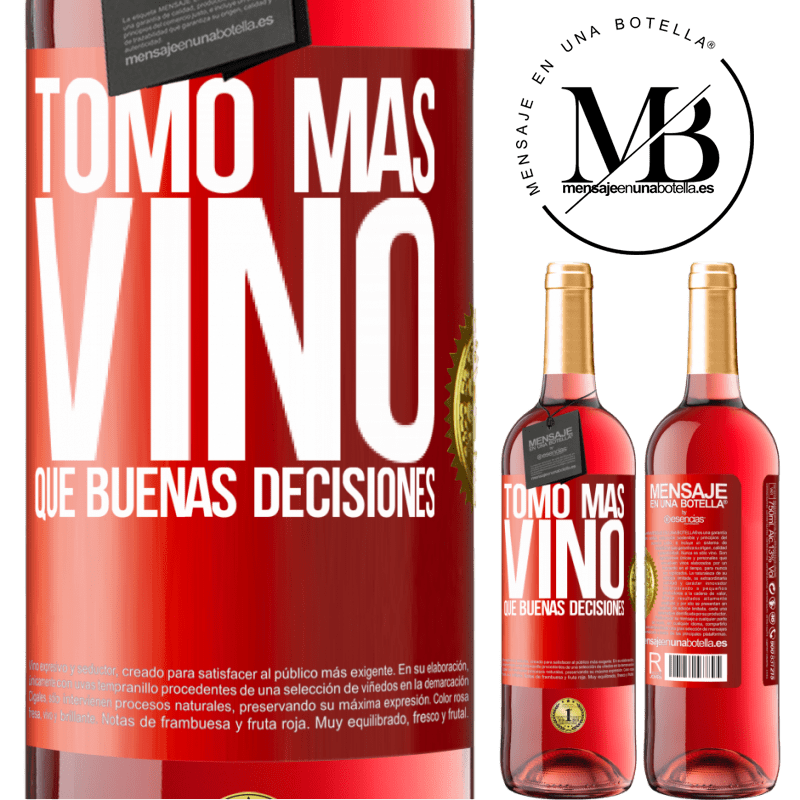 29,95 € Envío gratis | Vino Rosado Edición ROSÉ Tomo más vino que buenas decisiones Etiqueta Roja. Etiqueta personalizable Vino joven Cosecha 2023 Tempranillo