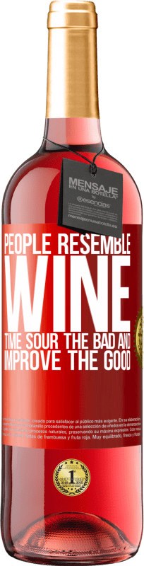 29,95 € 免费送货 | 桃红葡萄酒 ROSÉ版 人们像酒。时间变坏了，改善了好 红色标签. 可自定义的标签 青年酒 收成 2023 Tempranillo