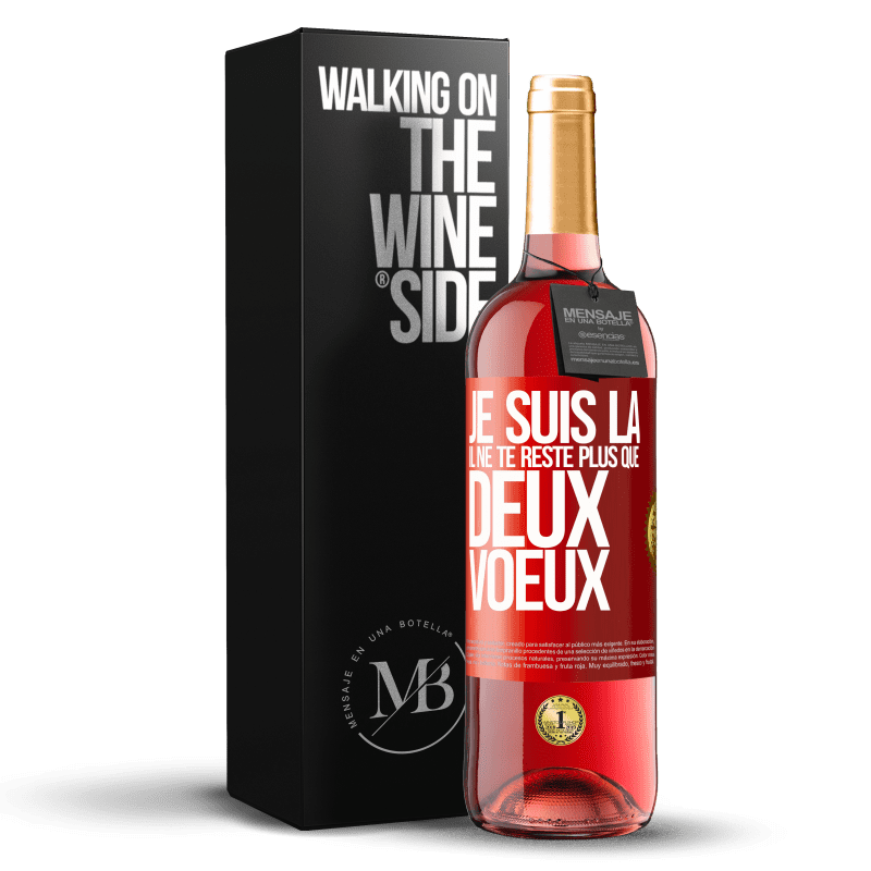 29,95 € Envoi gratuit | Vin rosé Édition ROSÉ Je suis là. Il ne te reste plus que deux voeux Étiquette Rouge. Étiquette personnalisable Vin jeune Récolte 2024 Tempranillo