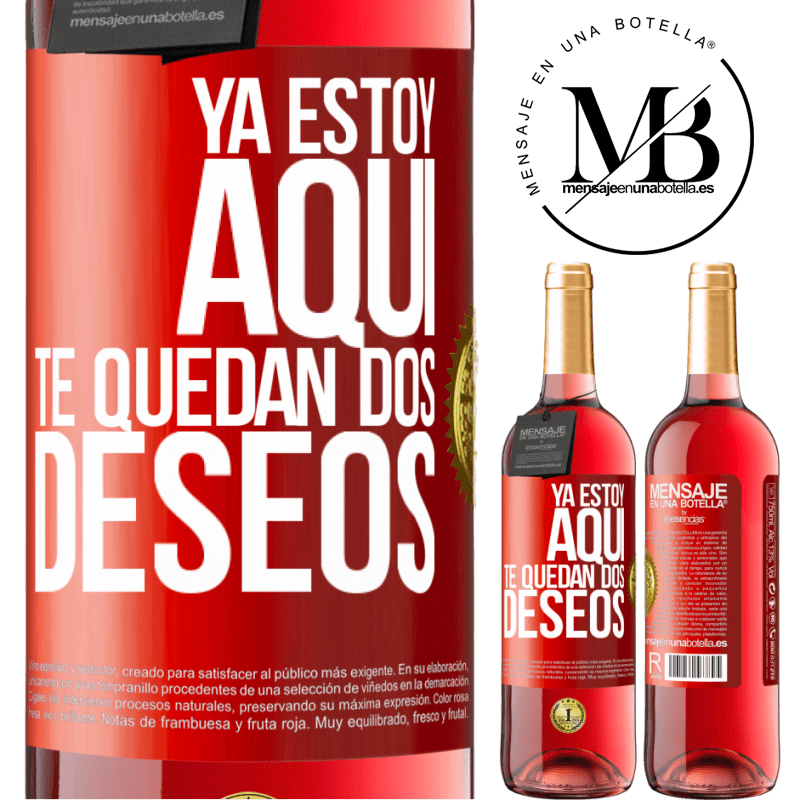 29,95 € Envío gratis | Vino Rosado Edición ROSÉ Ya estoy aquí. Te quedan dos deseos Etiqueta Roja. Etiqueta personalizable Vino joven Cosecha 2024 Tempranillo