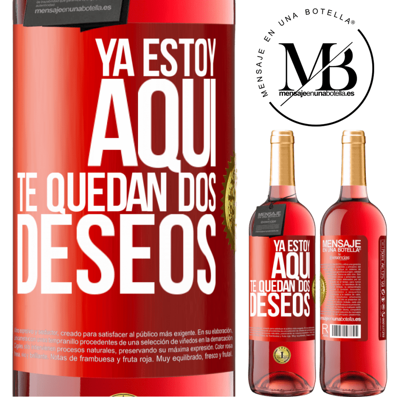 29,95 € Envío gratis | Vino Rosado Edición ROSÉ Ya estoy aquí. Te quedan dos deseos Etiqueta Roja. Etiqueta personalizable Vino joven Cosecha 2025 Tempranillo