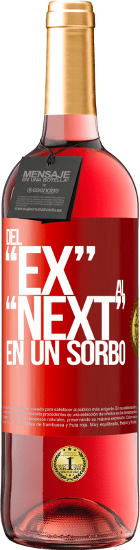 29,95 € | Roséwein ROSÉ Ausgabe Del EX al NEXT en un sorbo Rote Markierung. Anpassbares Etikett Junger Wein Ernte 2023 Tempranillo