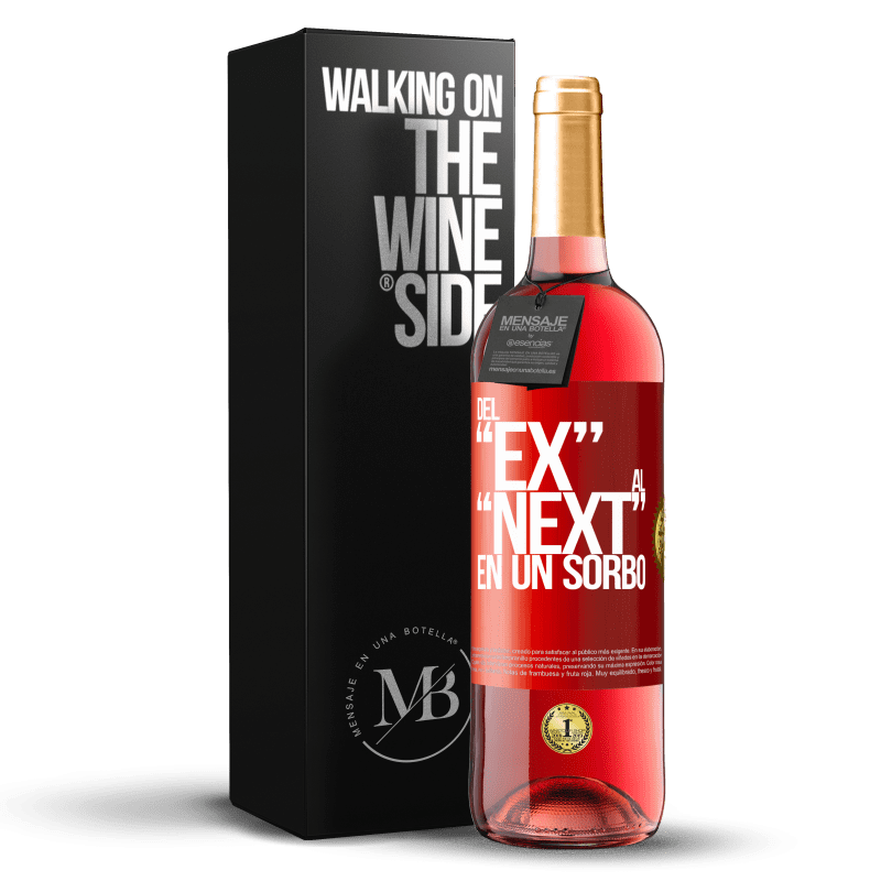 29,95 € Kostenloser Versand | Roséwein ROSÉ Ausgabe Del EX al NEXT en un sorbo Rote Markierung. Anpassbares Etikett Junger Wein Ernte 2024 Tempranillo