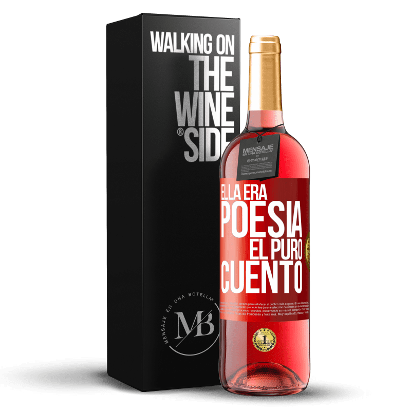 29,95 € Envío gratis | Vino Rosado Edición ROSÉ Ella era poesía, él puro cuento Etiqueta Roja. Etiqueta personalizable Vino joven Cosecha 2025 Tempranillo