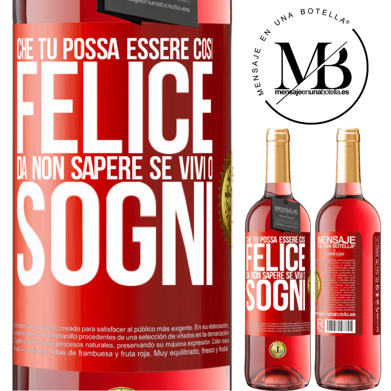 29,95 € Spedizione Gratuita | Vino rosato Edizione ROSÉ Che tu possa essere così felice da non sapere se vivi o sogni Etichetta Rossa. Etichetta personalizzabile Vino giovane Raccogliere 2025 Tempranillo