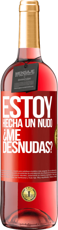 «Estoy hecha un nudo. ¿Me desnudas?» ROSÉ版