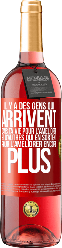 29,95 € Envoi gratuit | Vin rosé Édition ROSÉ Il y a des gens qui arrivent dans ta vie pour l'améliorer et d'autres qui en sortent pour l'améliorer encore plus Étiquette Rouge. Étiquette personnalisable Vin jeune Récolte 2025 Tempranillo