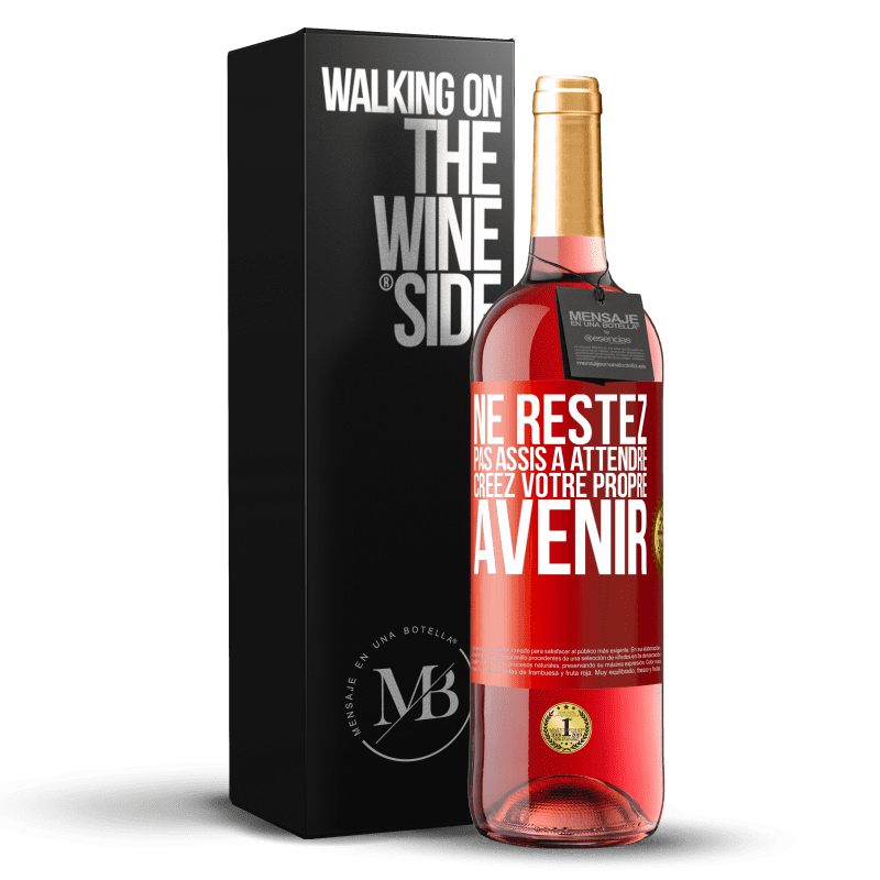 29,95 € Envoi gratuit | Vin rosé Édition ROSÉ Ne restez pas assis à attendre, créez votre propre avenir Étiquette Rouge. Étiquette personnalisable Vin jeune Récolte 2024 Tempranillo