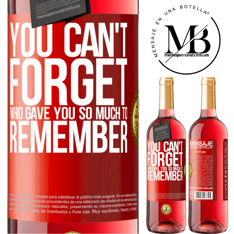 24,95 € Free Shipping | Rosé Wine ROSÉ Edition You can't forget who gave you so much to remember Red Label. Customizable label Young wine Harvest 2021 Tempranillo