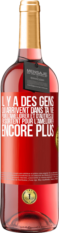 29,95 € Envoi gratuit | Vin rosé Édition ROSÉ Il y a des gens qui arrivent dans ta vie pour l'améliorer et d'autres qui en sortent pour l'améliorer encore plus Étiquette Rouge. Étiquette personnalisable Vin jeune Récolte 2025 Tempranillo