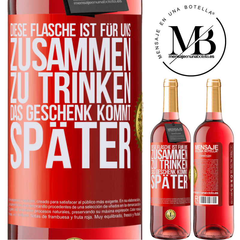 29,95 € Kostenloser Versand | Roséwein ROSÉ Ausgabe Diese Flasche ist für uns zusammen zu trinken. Das Geschenk kommt später Rote Markierung. Anpassbares Etikett Junger Wein Ernte 2023 Tempranillo