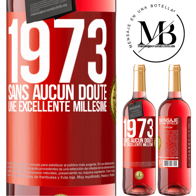 29,95 € Envoi gratuit | Vin rosé Édition ROSÉ 1973. Sans aucun doute, une excellente millésime Étiquette Rouge. Étiquette personnalisable Vin jeune Récolte 2023 Tempranillo