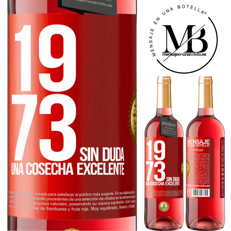 29,95 € Envío gratis | Vino Rosado Edición ROSÉ 1973. Sin duda, una cosecha excelente Etiqueta Roja. Etiqueta personalizable Vino joven Cosecha 2025 Tempranillo