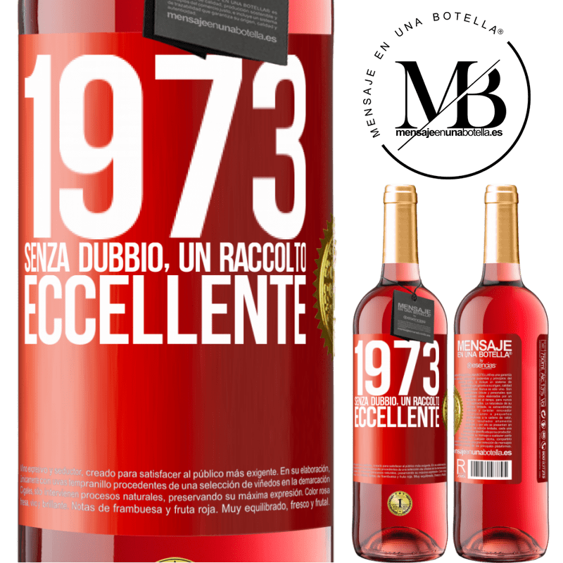 29,95 € Spedizione Gratuita | Vino rosato Edizione ROSÉ 1973. Senza dubbio, un raccolto eccellente Etichetta Rossa. Etichetta personalizzabile Vino giovane Raccogliere 2023 Tempranillo