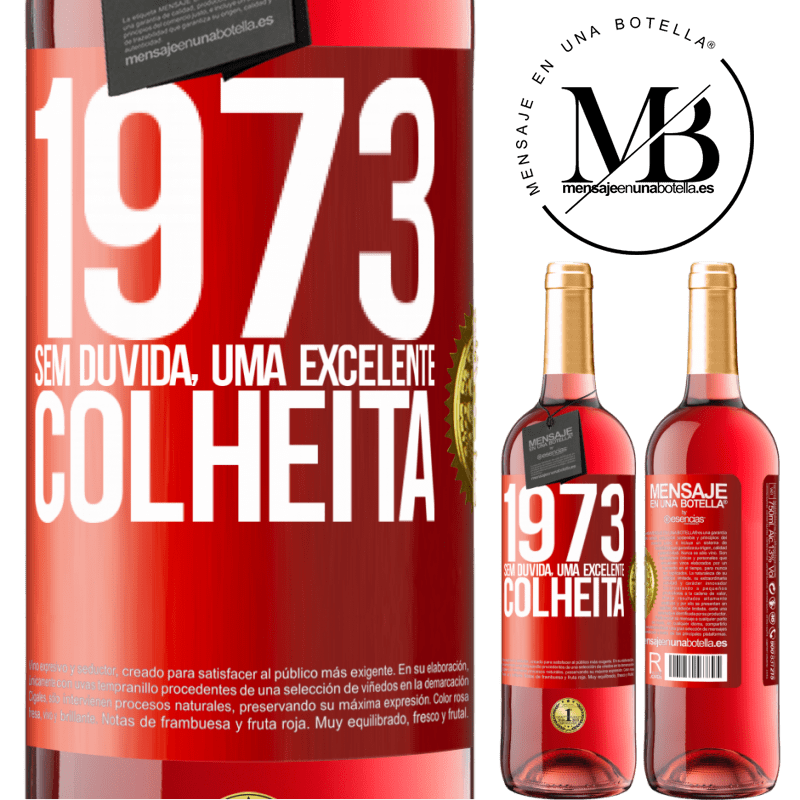 29,95 € Envio grátis | Vinho rosé Edição ROSÉ 1973. Sem dúvida, uma excelente colheita Etiqueta Vermelha. Etiqueta personalizável Vinho jovem Colheita 2023 Tempranillo