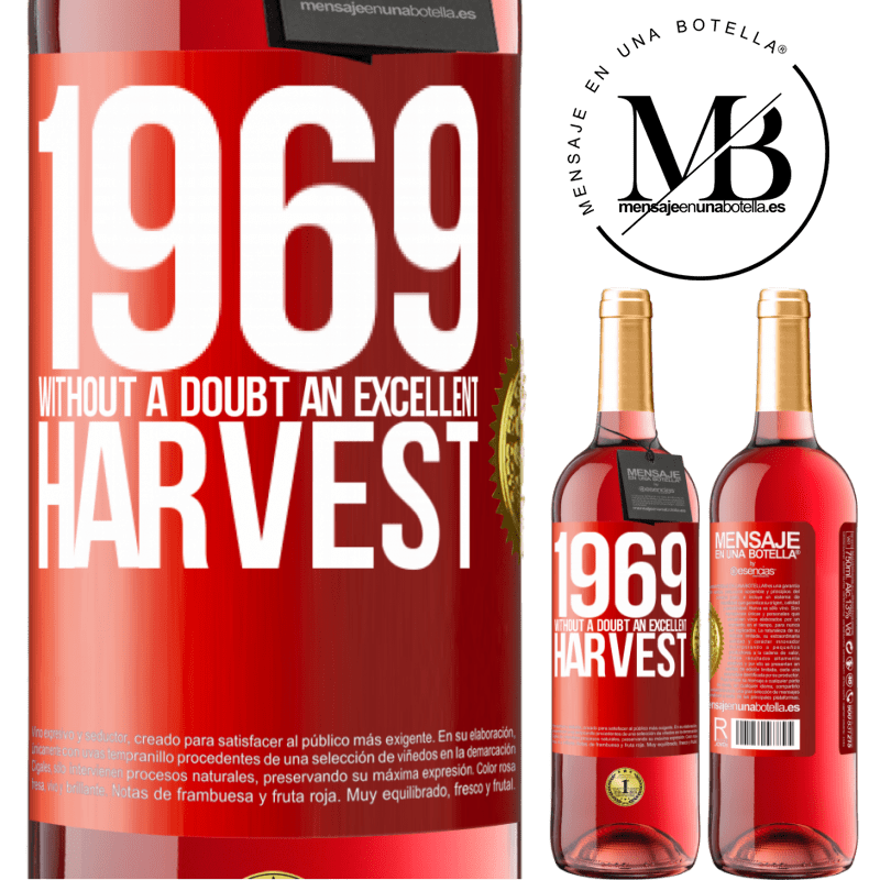 24,95 € Free Shipping | Rosé Wine ROSÉ Edition 1969. Without a doubt, an excellent harvest Red Label. Customizable label Young wine Harvest 2021 Tempranillo