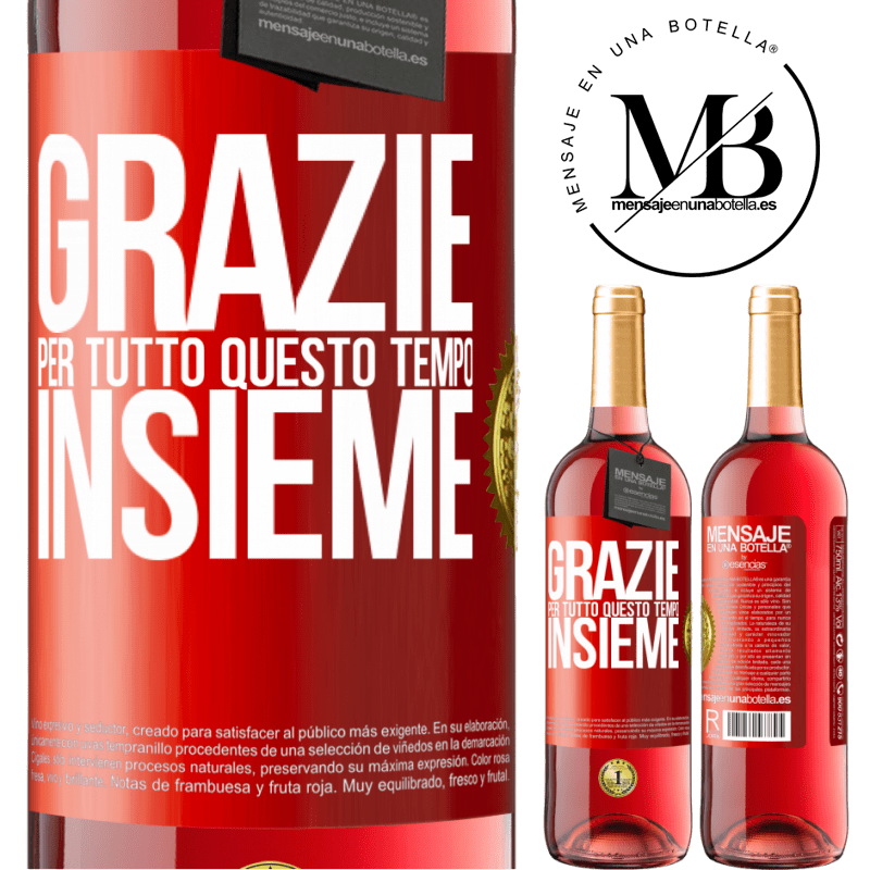 29,95 € Spedizione Gratuita | Vino rosato Edizione ROSÉ Grazie per tutto questo tempo insieme Etichetta Rossa. Etichetta personalizzabile Vino giovane Raccogliere 2023 Tempranillo