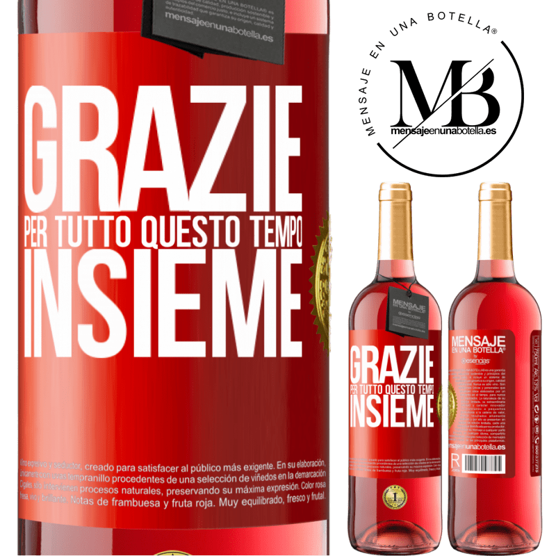 29,95 € Spedizione Gratuita | Vino rosato Edizione ROSÉ Grazie per tutto questo tempo insieme Etichetta Rossa. Etichetta personalizzabile Vino giovane Raccogliere 2025 Tempranillo