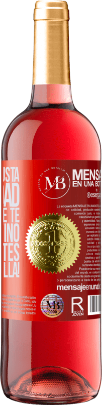 «No sé si te gusta la navidad, pero sí sé que te gusta el vino. Que disfrutes de esta botella!» Edición ROSÉ