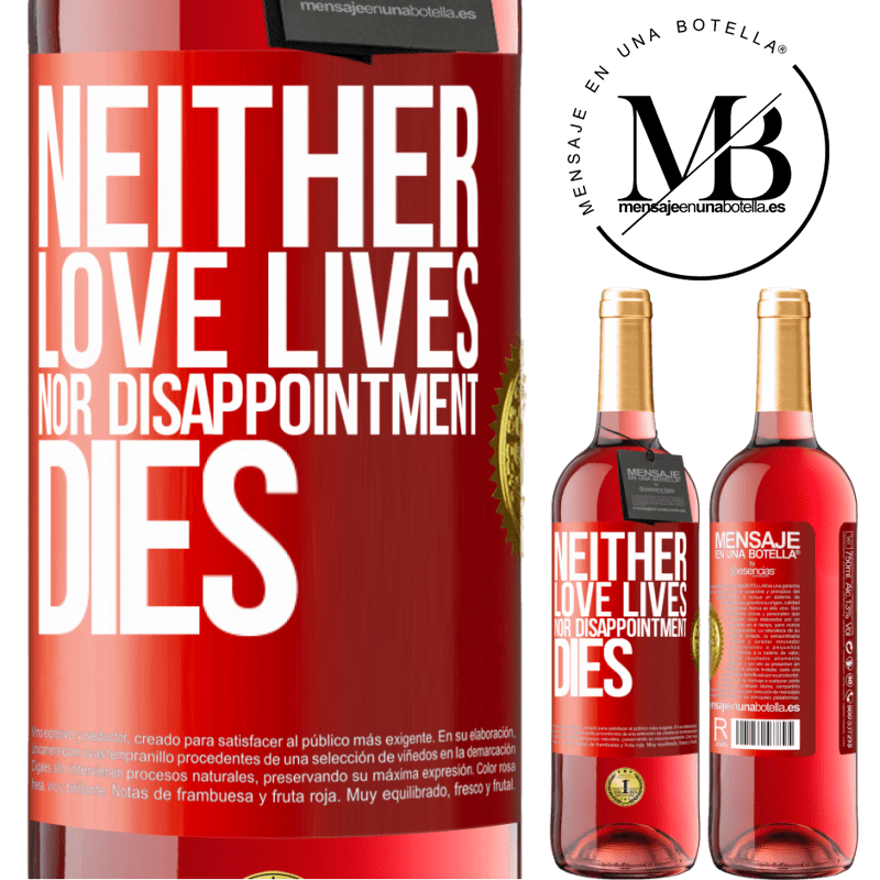 24,95 € Free Shipping | Rosé Wine ROSÉ Edition Neither love lives, nor disappointment dies Red Label. Customizable label Young wine Harvest 2021 Tempranillo