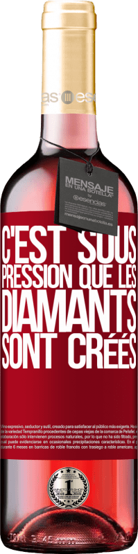 29,95 € | Vin rosé Édition ROSÉ C'est sous pression que les diamants sont créés Étiquette Rouge. Étiquette personnalisable Vin jeune Récolte 2024 Tempranillo