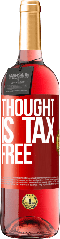 29,95 € | 桃红葡萄酒 ROSÉ版 思想是免税的 红色标签. 可自定义的标签 青年酒 收成 2023 Tempranillo