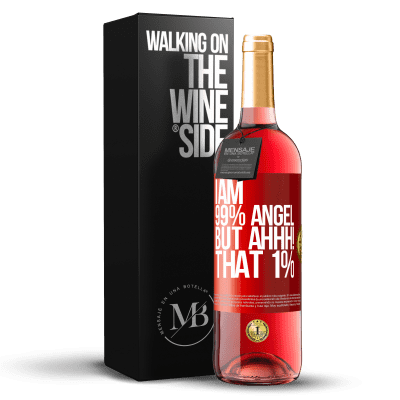 «I am 99% angel, but ahhh! that 1%» ROSÉ Edition