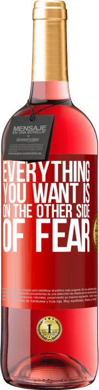 29,95 € | Rosé Wine ROSÉ Edition Everything you want is on the other side of fear Red Label. Customizable label Young wine Harvest 2024 Tempranillo