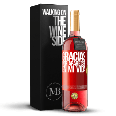 «Gracias por aparecer en mi vida» Edición ROSÉ