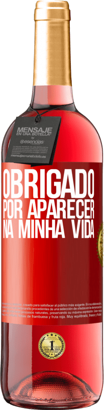 29,95 € Envio grátis | Vinho rosé Edição ROSÉ Obrigado por aparecer na minha vida Etiqueta Vermelha. Etiqueta personalizável Vinho jovem Colheita 2025 Tempranillo