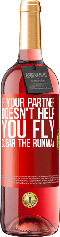 29,95 € 送料無料 | ロゼワイン ROSÉエディション パートナーが飛行を支援しない場合は、滑走路を空にします 赤いタグ. カスタマイズ可能なラベル 若いワイン 収穫 2023 Tempranillo