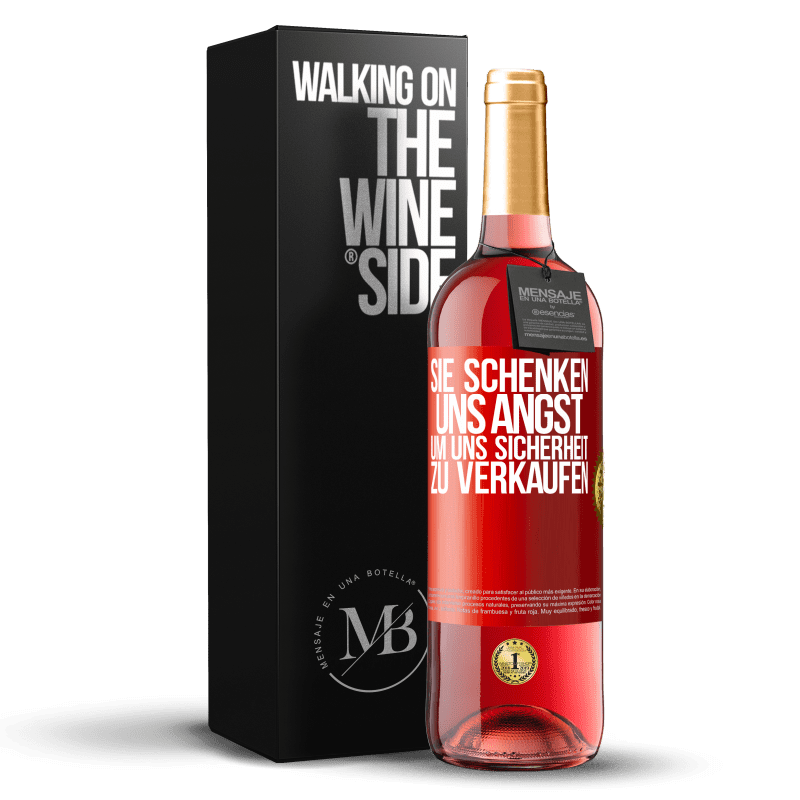 29,95 € Kostenloser Versand | Roséwein ROSÉ Ausgabe Sie schenken uns Angst, um uns Sicherheit zu verkaufen Rote Markierung. Anpassbares Etikett Junger Wein Ernte 2023 Tempranillo