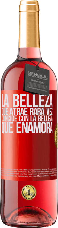 29,95 € Envío gratis | Vino Rosado Edición ROSÉ La belleza que atrae rara vez coincide con la belleza que enamora Etiqueta Roja. Etiqueta personalizable Vino joven Cosecha 2025 Tempranillo