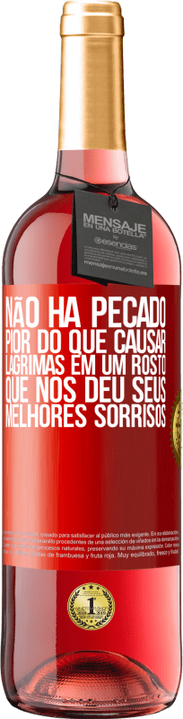 29,95 € Envio grátis | Vinho rosé Edição ROSÉ Não há pecado pior do que causar lágrimas em um rosto que nos deu seus melhores sorrisos Etiqueta Vermelha. Etiqueta personalizável Vinho jovem Colheita 2024 Tempranillo