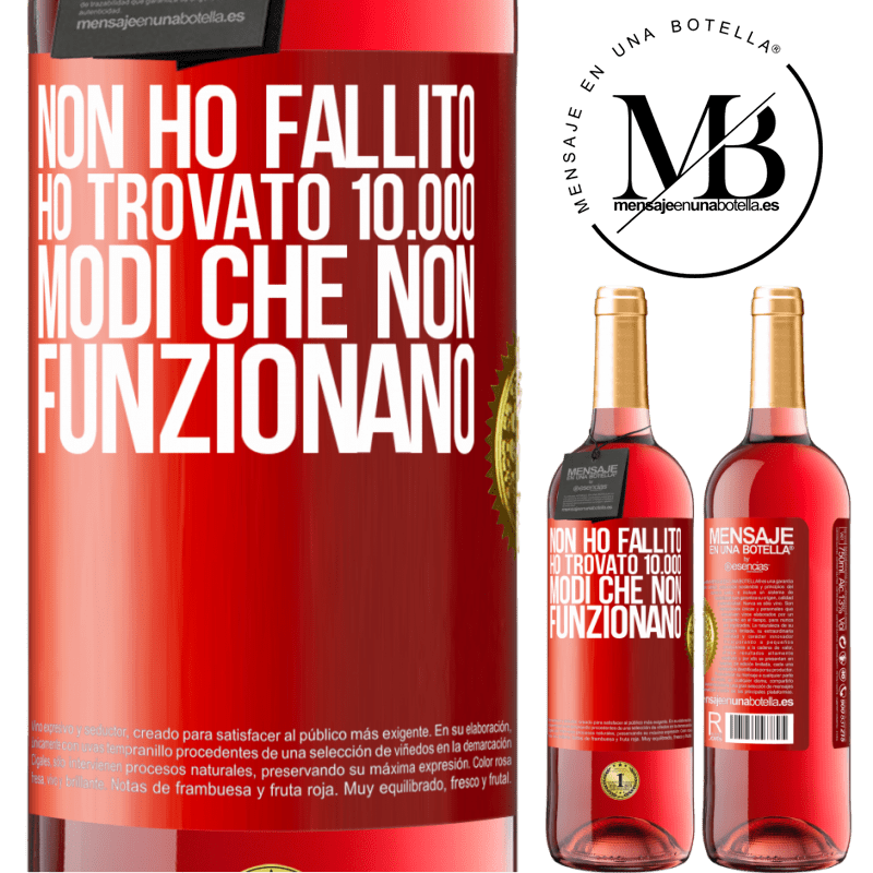 29,95 € Spedizione Gratuita | Vino rosato Edizione ROSÉ Non ho fallito Ho trovato 10.000 modi che non funzionano Etichetta Rossa. Etichetta personalizzabile Vino giovane Raccogliere 2024 Tempranillo