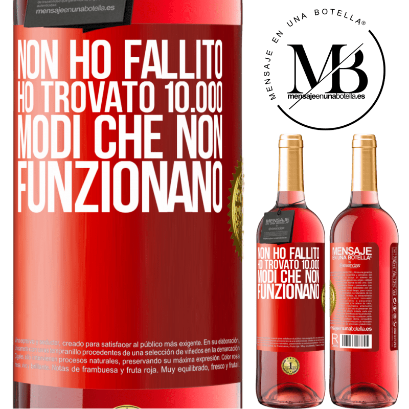 29,95 € Spedizione Gratuita | Vino rosato Edizione ROSÉ Non ho fallito Ho trovato 10.000 modi che non funzionano Etichetta Rossa. Etichetta personalizzabile Vino giovane Raccogliere 2025 Tempranillo