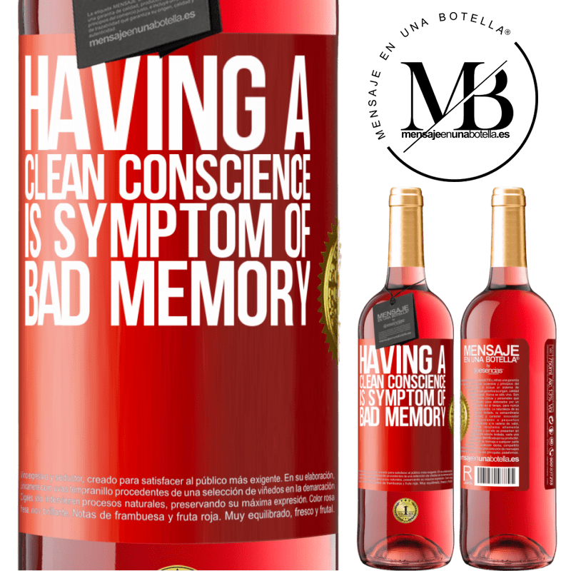 29,95 € Free Shipping | Rosé Wine ROSÉ Edition Having a clean conscience is symptom of bad memory Red Label. Customizable label Young wine Harvest 2022 Tempranillo