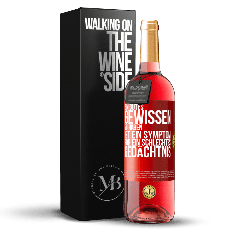 29,95 € Kostenloser Versand | Roséwein ROSÉ Ausgabe Ein gutes Gewissen zu haben ist ein Symptom für ein schlechtes Gedächtnis Rote Markierung. Anpassbares Etikett Junger Wein Ernte 2024 Tempranillo