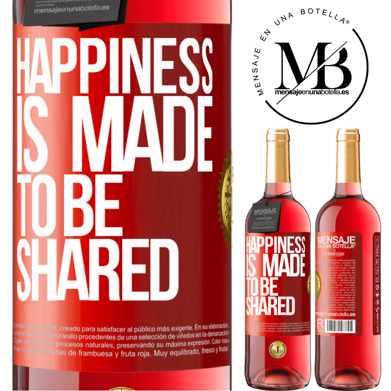 29,95 € Free Shipping | Rosé Wine ROSÉ Edition Happiness is made to be shared Red Label. Customizable label Young wine Harvest 2022 Tempranillo