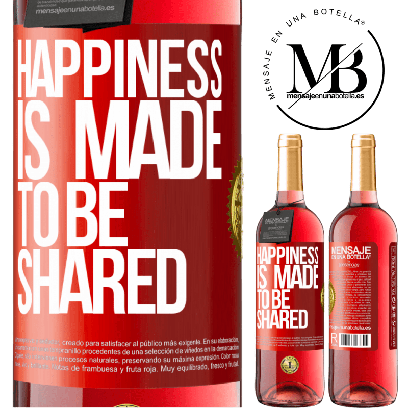 29,95 € Free Shipping | Rosé Wine ROSÉ Edition Happiness is made to be shared Red Label. Customizable label Young wine Harvest 2023 Tempranillo