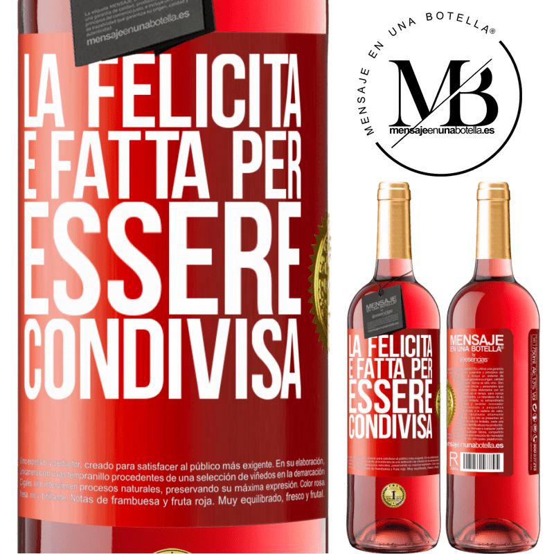 29,95 € Spedizione Gratuita | Vino rosato Edizione ROSÉ La felicità è fatta per essere condivisa Etichetta Rossa. Etichetta personalizzabile Vino giovane Raccogliere 2025 Tempranillo