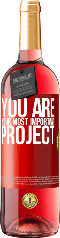 «Вы ваш самый важный проект» Издание ROSÉ