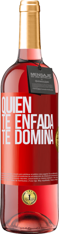 29,95 € | Vino Rosado Edición ROSÉ Quien te enfada te domina Etiqueta Roja. Etiqueta personalizable Vino joven Cosecha 2024 Tempranillo