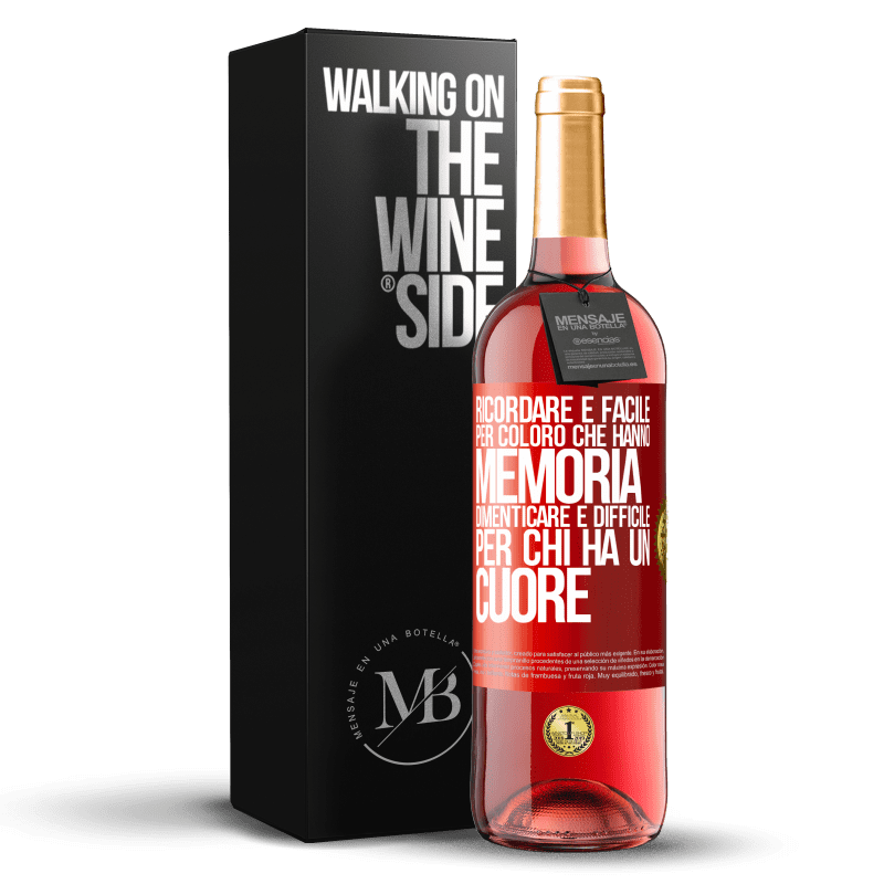 29,95 € Spedizione Gratuita | Vino rosato Edizione ROSÉ Ricordare è facile per coloro che hanno memoria. Dimenticare è difficile per chi ha un cuore Etichetta Rossa. Etichetta personalizzabile Vino giovane Raccogliere 2024 Tempranillo