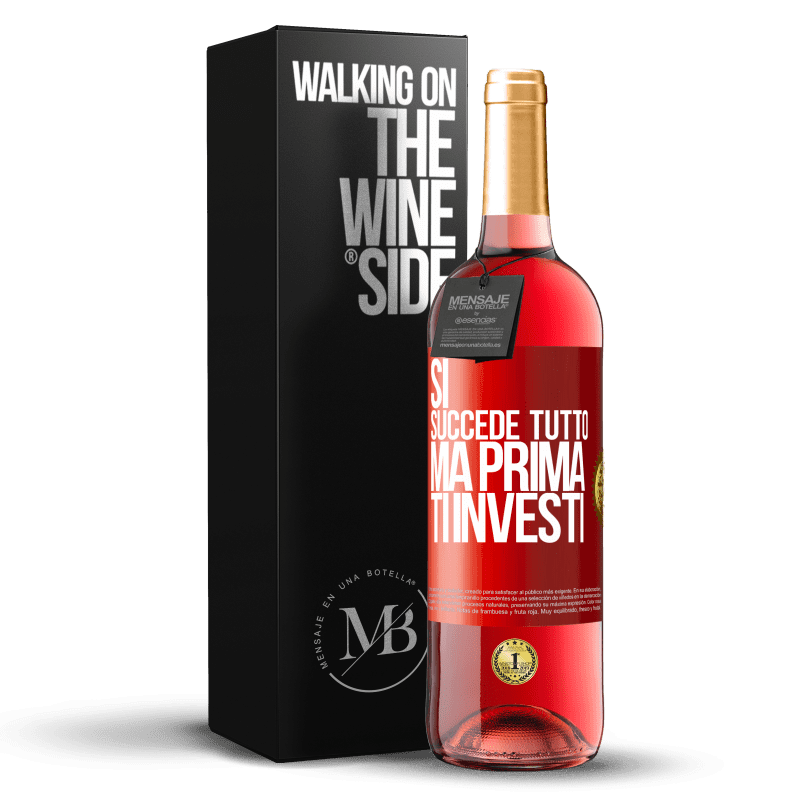 29,95 € Spedizione Gratuita | Vino rosato Edizione ROSÉ Sì, succede tutto. Ma prima ti investi Etichetta Rossa. Etichetta personalizzabile Vino giovane Raccogliere 2024 Tempranillo