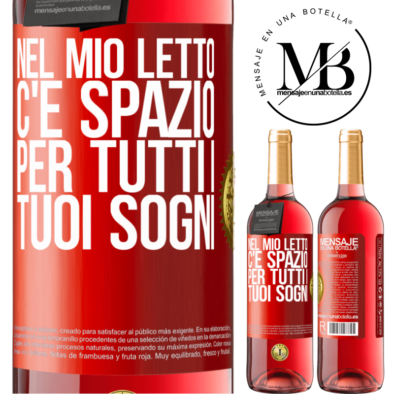 29,95 € Spedizione Gratuita | Vino rosato Edizione ROSÉ Nel mio letto c'è spazio per tutti i tuoi sogni Etichetta Rossa. Etichetta personalizzabile Vino giovane Raccogliere 2023 Tempranillo