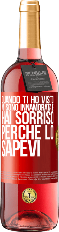 29,95 € | Vino rosato Edizione ROSÉ Quando ti ho visto, mi sono innamorata e hai sorriso perché lo sapevi Etichetta Rossa. Etichetta personalizzabile Vino giovane Raccogliere 2025 Tempranillo