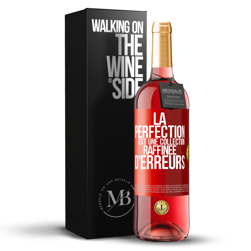 29,95 € Envoi gratuit | Vin rosé Édition ROSÉ La perfection est une collection raffinée d'erreurs Étiquette Rouge. Étiquette personnalisable Vin jeune Récolte 2025 Tempranillo