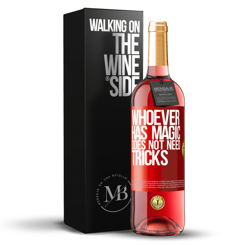 29,95 € Free Shipping | Rosé Wine ROSÉ Edition Whoever has magic does not need tricks Red Label. Customizable label Young wine Harvest 2023 Tempranillo